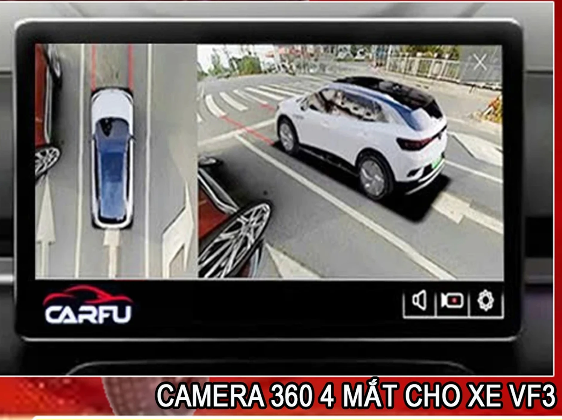 Camera 360 VF3 không Carplay
