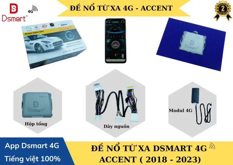ĐỀ NỔ TỪ XA DSMART 4G – HYUNDAI ACCENT ( 2018 – 2023)