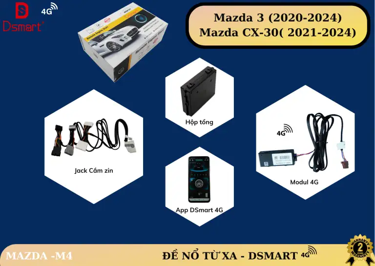 ĐỀ NỔ TỪ XA DSMART 4G – MAZDA M4 Mazda 3(2020 – 2024) CX – 30 (2021-2024)