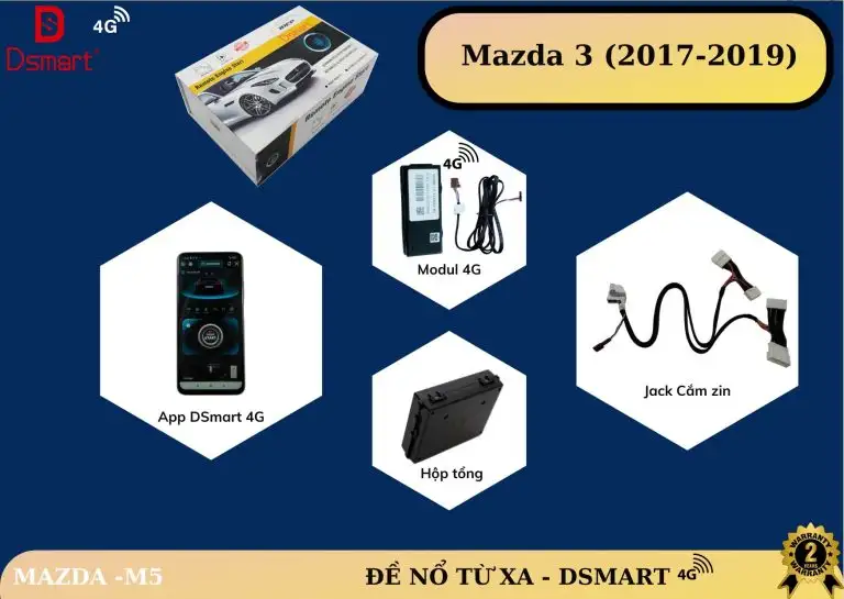 ĐỀ NỔ TỪ XA DSMART 4G – MAZDA M5 ( Mazda 3 : 2017-2019)