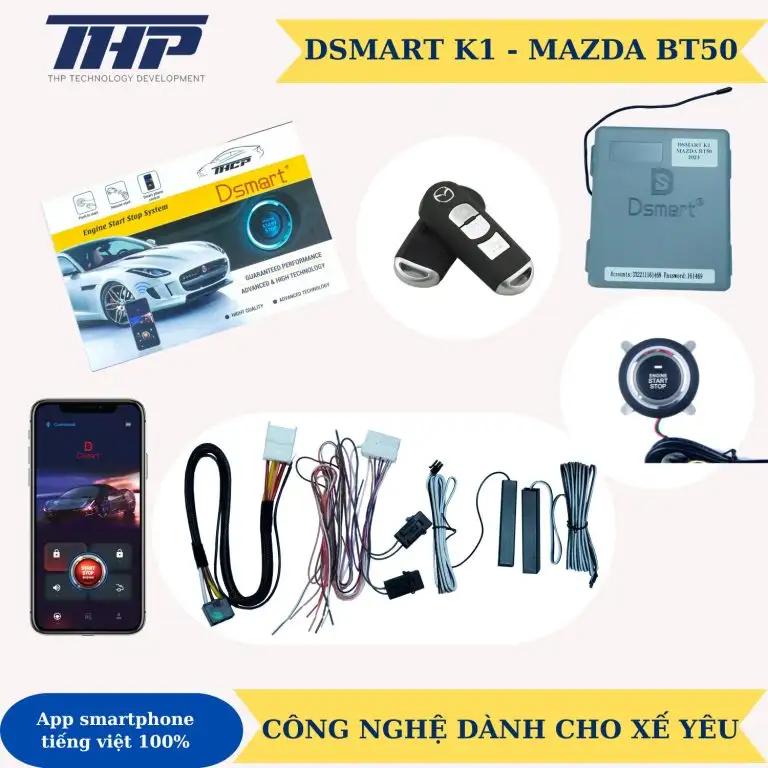 DSMART K1 – ĐỀ NỔ TỪ XA DÒNG XE MAZDA BT50 2023